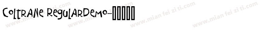 Coltrane RegularDemo字体转换